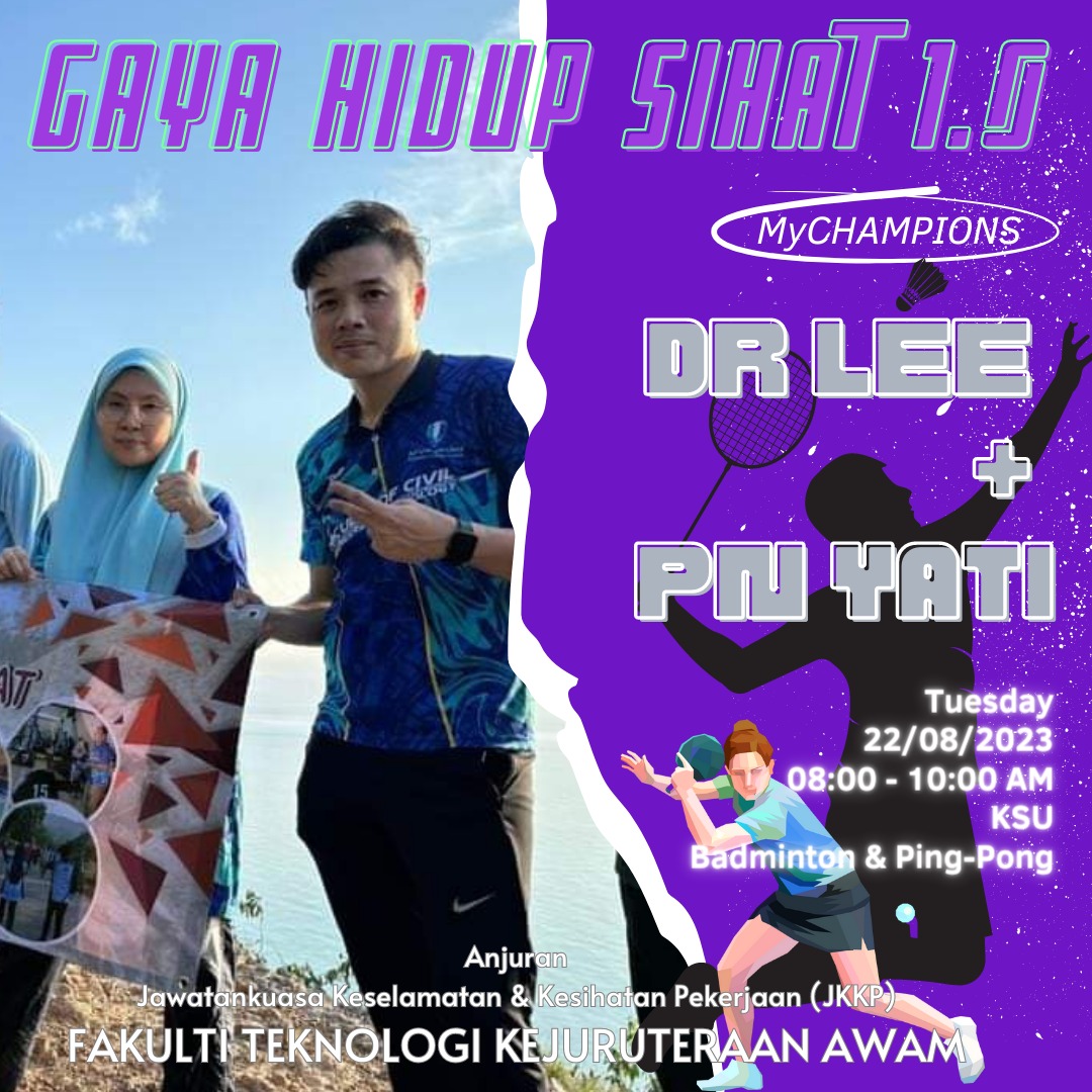 FTKA - Faculty of Civil Engineering Technology - Program Gaya Hidup ...