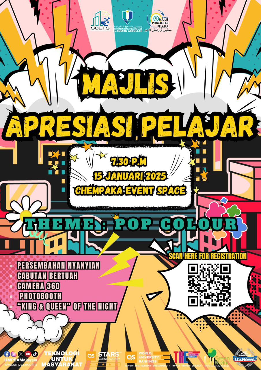 Kelab Society of Civil Engineering Technology Students (SCETS) dengan kerjasama Majlis Perwakilan Pelajar UMPSA (MPPUMPSA) akan mengadakan Majlis Apresiasi Pelajar pada 15 Januari 2025 bertempat di Chempaka Event Space, Kuantan