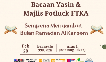 Bacaan Yasin dan Majlis Menyambut Bulan Ramadan Al-Kareem Fakulti Teknologi Kejuruteraan Awam, UMPSA yang akan diadakan pada 28 Februari 2025 bertempat di Aras 1, Bangunan Canseleri UMPSA Kampus Gambang