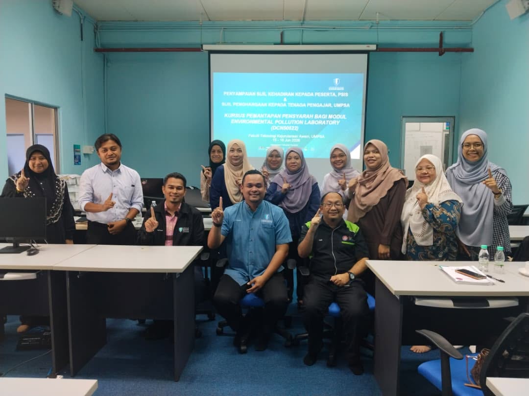 Program Upskilling &amp; Pemantapan Kompetensi Pensyarah bagi Modul Environmental Pollution Laboratory kepada pensyarah &amp; staf teknikal Politeknik Sultan Idris Shah (PSIS) pada 15 -16 Jun 2026 bertempat Bilik Latihan Makmal FTKA, UMPSA Kampus Gambang