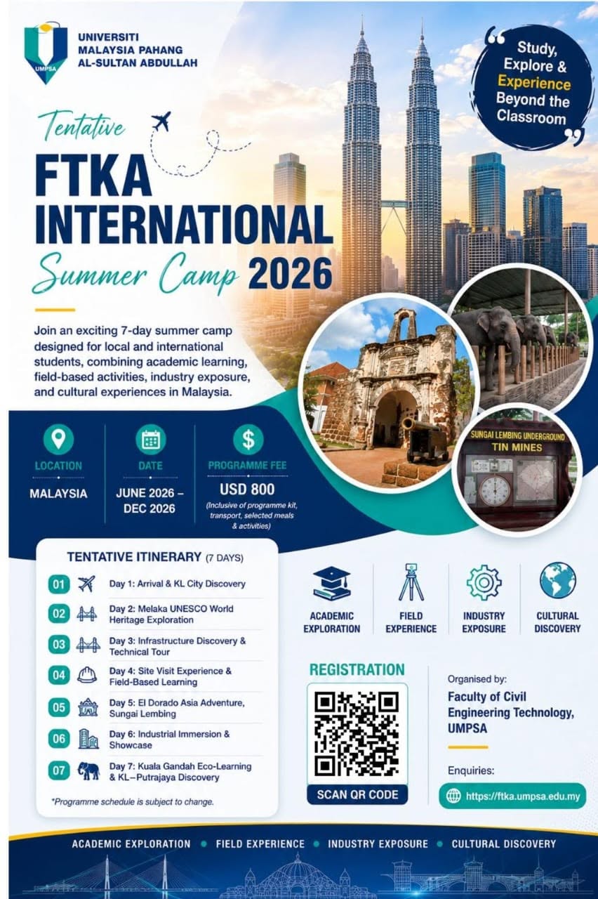 The Faculty of Civil Engineering Technology, UMPSA, invites students from Chongqing University, Universitas Muhammadiyah Yogyakarta, University of Southern Queensland and Universitas Riau to participate in the International FTKA Summer Camp 2026