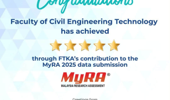 We are thrilled to announce that the Faculty of Civil Engineering Technology, UMPSA has officially been awarded a 5-Star Certificate of Appreciation for its outstanding contribution to the MyRA 2025 data submission! Congratulations to all!