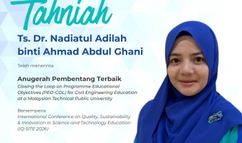 Setinggi-tinggi tahniah diucapkan kepada Ts. Dr. Nadiatul Adilah Ahmad Abdul Ghani atas kejayaan meraih Anugerah Pembentang Terbaik (Best Presenter Award) bersempena International Conference IQ-SITE 2026 yang telah diadakan pada 1 &amp; 2 September 2026