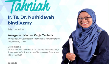 Setinggi-tinggi tahniah diucapkan kepada Ir. Ts. Dr. Nurhidayah Azmy atas kejayaan meraih Anugerah Kertas Kerja Terbaik (Best Paper Award) bersempena International Conference IQ-SITE 2026 yang telah diadakan pada 1 &amp; 2 September 2026