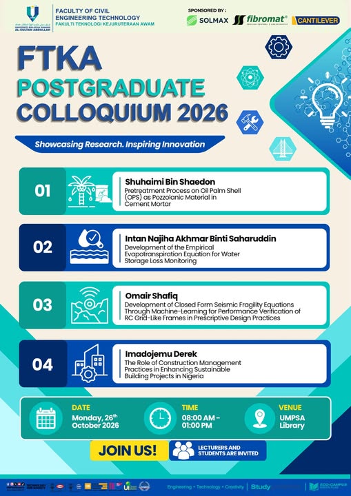 The FTKA, UMPSA Postgraduate Colloquium 2026 will be held on 26 October 2026 (Monday) at the UMPSA Library, providing a platform for postgraduate students to present their research progress, exchange knowledge and engage in academic discussions