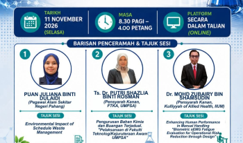 Fakulti Teknologi Kejuruteraan Awam,UMPSA menjemput semua pihak yang berminat untuk menyertai Webinar Sinergi KKP: Mengoptimumkan Pengurusan Kimia, Sisa Terjadual dan Keselesaan Ergonomik yang dijadualkan pada 11 November 2026 secara atas talian