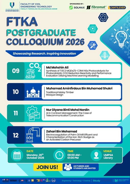The FTKA, UMPSA Postgraduate Colloquium 2026 will be held on 26 October 2026 (Monday) at the UMPSA Library, providing a platform for postgraduate students to present their research progress, exchange knowledge and engage in academic discussions