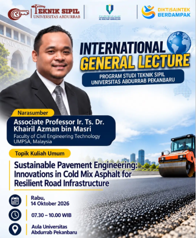 The Faculty of Civil Engineering Technology, UMPSA congratulates Assoc. Prof. Ir. Ts. Dr. Khairil Azman Masri on his invitation as a speaker for the International General Lecture organised by the Civil Engineering Study Programme, Universitas Abdurrab